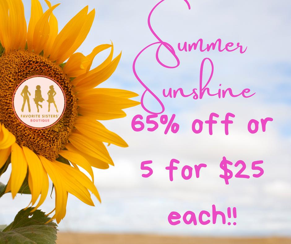 SUMMER SUNSHINE SALE