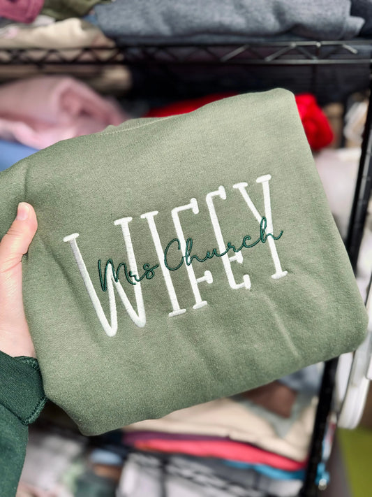 PRE ORDER: Wifey / custom